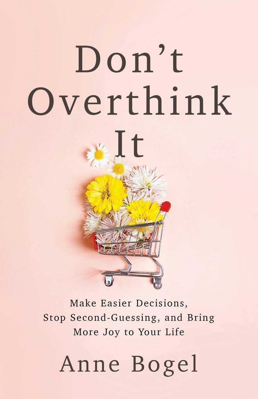 Don’t Overthink It – Kick Perfectionism to the Curb